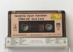 Firuze Sultan: Taverna Oyun Havaları - (Kaset)