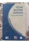 TİCARİ İŞLETME HUKUKU