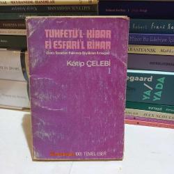 Tuhfetü'l Kibar Fî Esfari'l Bihar (Deniz Savaşları Hakkında Büyüklere Armağan)