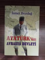 Atatürk'ün Avrasya Devleti