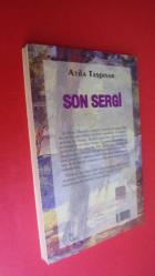 SON SERGİ *** Birinci BASIM ***