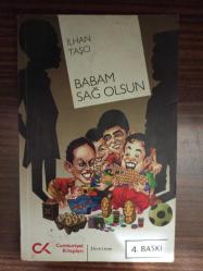 Babam Sağ Olsun