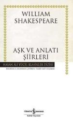 AŞK VE ANLATI ŞİİRLERİ Hasan Ali Yücel Klasikler Dizisi