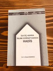 İlk Üç Asırda İslam Coğrafyasında Hadis
