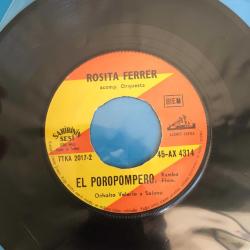 Rosita Ferrer / Lola Veleta Cha-Cha - El Poropompero / Turkey 1962 / 45rpm / *Latin*