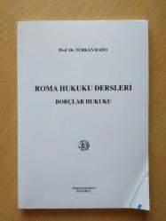 ROMA HUKUKU DERSLERİ BORÇLAR HUKUKU