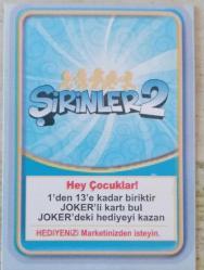ŞİRİNLER 2 KARTI ŞİRİNE