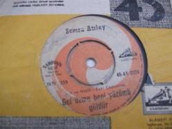 12 - SEMRA ATILAY - Gel üzme beni yüzümü güldür - Ah vefasız