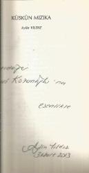 KÜSKÜN MIZIKA (İTHAFLI - İMZALI)