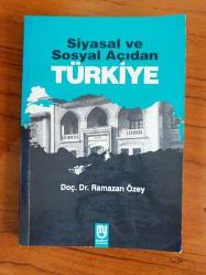 SİYASAL VE SOSYAL AÇIDAN TÜRKİYE