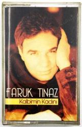 FARUK TINAZ - KALBİMİN KADINI - KASET - AMBALAJINDA