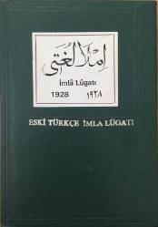 İmla Lügatı (Dil Encümeni Tarafından Tertip Edilmiştir)