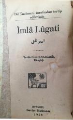 İmla Lügatı (Dil Encümeni Tarafından Tertip Edilmiştir)