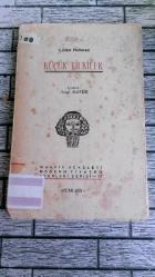 K.2425 KÜÇÜK TİLKİLER  LILLIAN HELLMAN