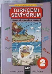 2.Sınıf TÜRKÇEMİ SEVİYORUM Türkçe Dil Bilgisi Dil yeteneği 2001 Yılı BasımYılı Basım