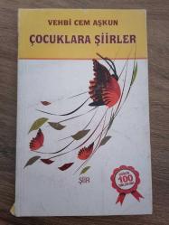 ÇOCUKLARA ŞİİRLER-VEHBİ CEM AŞKUN