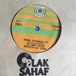 The Abdul Hassan Orchestra & Yonina / Down Istanbul - Ode To Yonina / Turkey / 45'lik / *Disco folk*