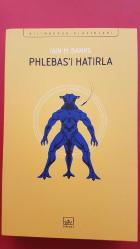 PHLEBASI HATIRLA