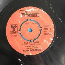 Alain Delorme / Je Reve Souvent D'une Femme - Rien N'a Change / Turkey 1975 / 45'lik / *pop*