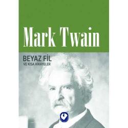 BEYAZ FİL VE KISA HİKAYELER