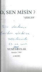 O SEN MİSİN? (İTHAFLI - İMZALI)