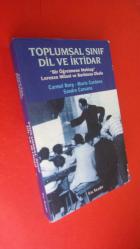 Toplumsal Sınıf Dil ve İktidar - Bir Öğretmene Mektup - Lorenzo Milani ve Barbiana Okulu