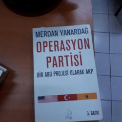 OPERASYON PARTİSİ - BİR ABD PROJESİ OLARAK AKP