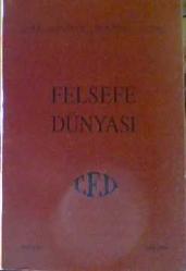 FELSEFE  DÜNYASI  DERGİSİ  SAYI 19(AHMET CEVİZCİ-KUŞKUCULUĞUN KURUCUSU PYRRHON/ KADİR CANGIZBAY-SAHTE BEDAHATLER ÜZERİNE ...