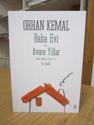 Baba Evi - Avare Yıllar - Küçük Adamın Romanı 1-2 / Orhan Kemal [54.Baskı]
