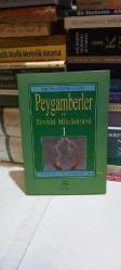 Kur'an-ı Kerim'e Göre Peygamberler Ve Tevhid Mücadelesi 1