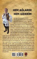 Hem Ağlarım Hem Giderim    GELENEKSEL KÖY DÜĞÜNLERİ ve YÖRESEL GİYSİLER (ORUÇBEYLİ KÖYÜ – TEKİRDAĞ)