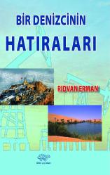 BİR DENİZCİNİN HATIRALARI