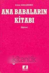Ana Babaların Kitabı - Şule Ünsaldı Çevirisi - 1987 Yılı İlk Baskısı