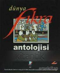 DÜNYA FIKRA ANTOLOJİSİ CİLT 2 (Dünyanın En Kapsamlı Fıkra Antolojisi / Yazarından İsme İmzalanarak gönderilecektir)