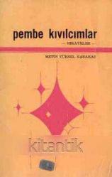 Pembe Kıvılcımlar - Hikayeler - 1986 Yılı İlk Baskısı