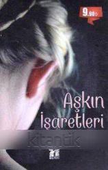 Aşkın İşaretleri - 2013 Yılı İlk Baskısı