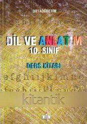 ORTAÖĞRETİM DİL VE ANLATIM 10. SINIF DERS KİTABI
