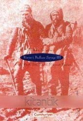 Birinci Balkan Savaşı III (1912)