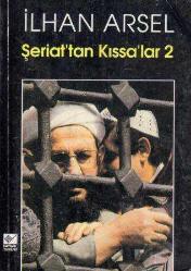 Şeriat'tan Kıssa'lar 2