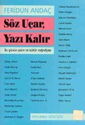 Söz Uçar Yazı Kalır / 1997 Yılı İlk Baskısı