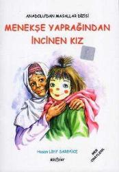 Anadolu'dan Masallar Dizisi 8'li Set * Ahmak ile Çakmak * Altın Oğlan ile Altın Kız * Deliler Ülkesini Gezen Adam * Anlı Şanlı Üç Yiğit Delikanlı * Küçük Mıstılıcık ile Lüp Lüp Dev * Kahraman Çil Horoz * İncili Salkım Nerde Benim Evim Barkım * Ne Gördün Ne Görmedin