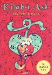 Kitab-ı Aşk (2010 Yılı 14. Baskı)