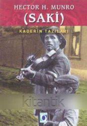 Kaderin Tazıları (Saki) (2002 Yılı Birinci Baskısı) / Fahri Öz Çevirisi