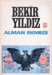 Alman Ekmeği - 1974 Yılı Üçüncü Baskısı
