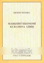 Marksist Ekonomi Kuramına Giriş 