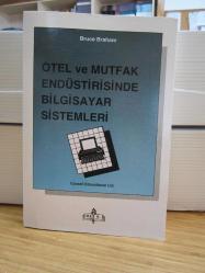 Otel ve Mutfak Endüstirisinde Bilgisayar Sistemleri