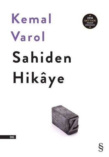 Sahiden Hikaye - Kemal Varol
