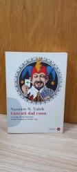 Giocati dal Caso: Il Ruolo Della Fortuna Nella Finanza e Nella Vita