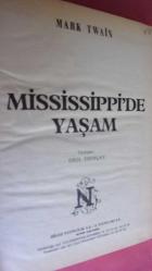 MİSSİSSİPPİDE YAŞAM