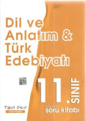 DİL VE ANLATIM & TÜRK EDEBİYATI 11. SINIF EV ÇALIŞMALARI SORU KİTABI